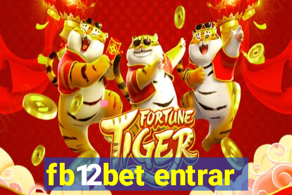 fb12bet entrar