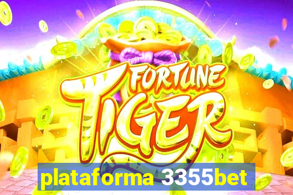 plataforma 3355bet