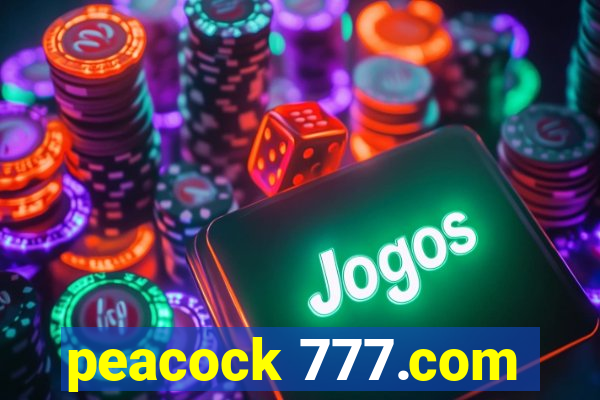 peacock 777.com