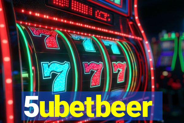 5ubetbeer