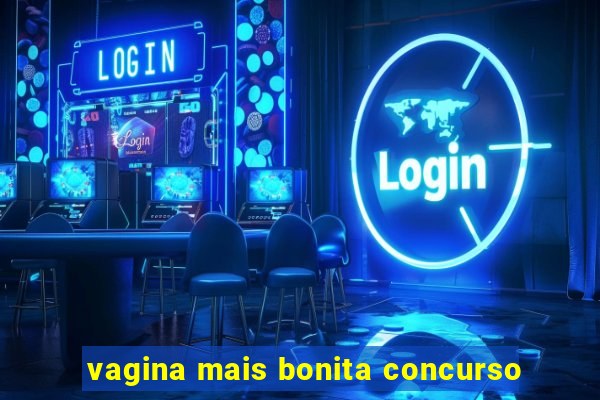 vagina mais bonita concurso