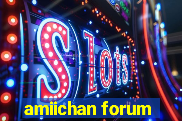 amiichan forum