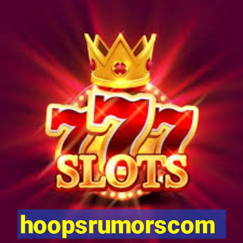 hoopsrumorscom