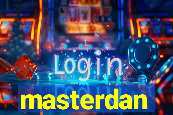 masterdan