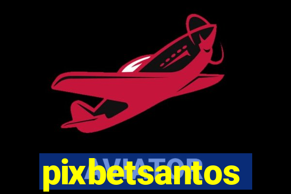 pixbetsantos