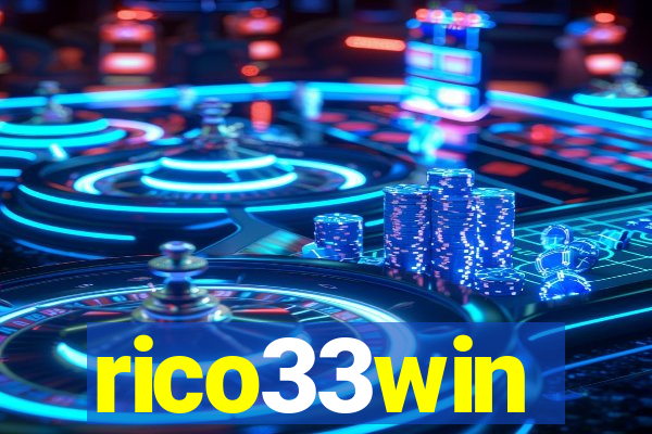 rico33win